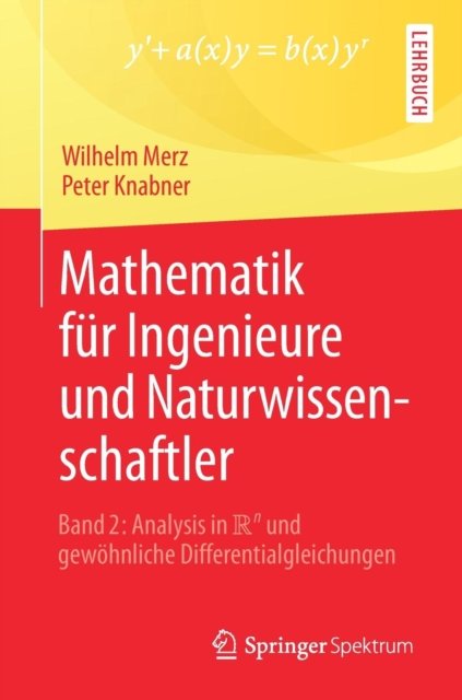 Mathematik für Ingenieure und Naturwissenschaftler