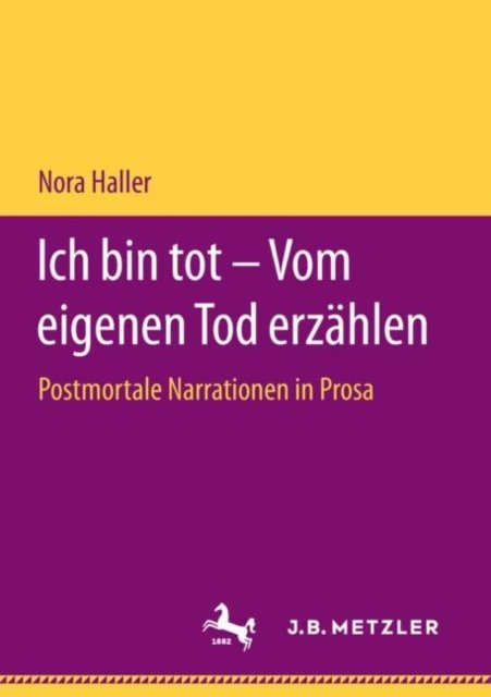 Ich bin tot – Vom eigenen Tod erzahlen
