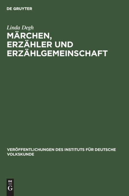 Marchen, Erzahler Und Erzahlgemeinschaft