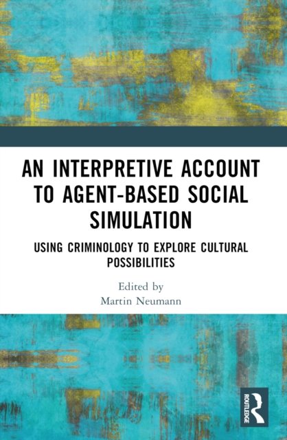 An Interpretive Account to Agent-based Social Simulation