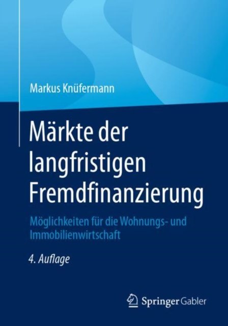 Markte der langfristigen Fremdfinanzierung