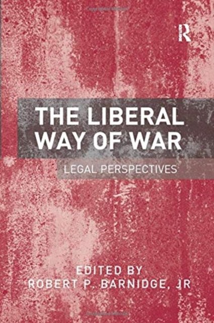 The Liberal Way of War