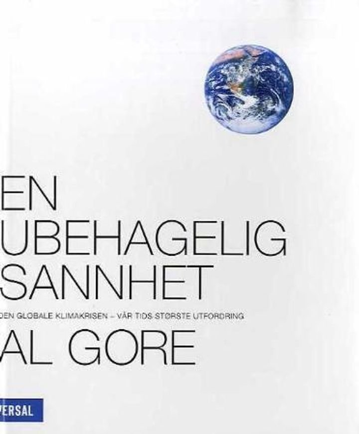 En ubehagelig sannhet - den globale klimakrisen - vår tids største utfordring
