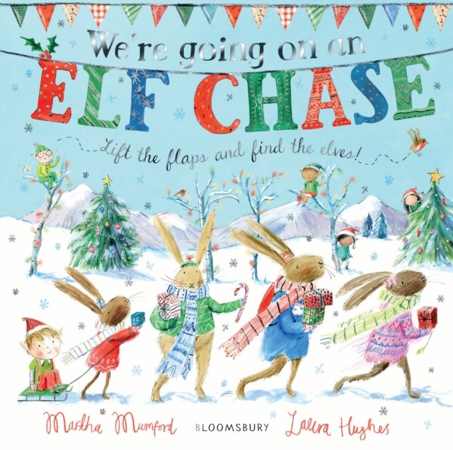 We''re Going on an Elf Chase