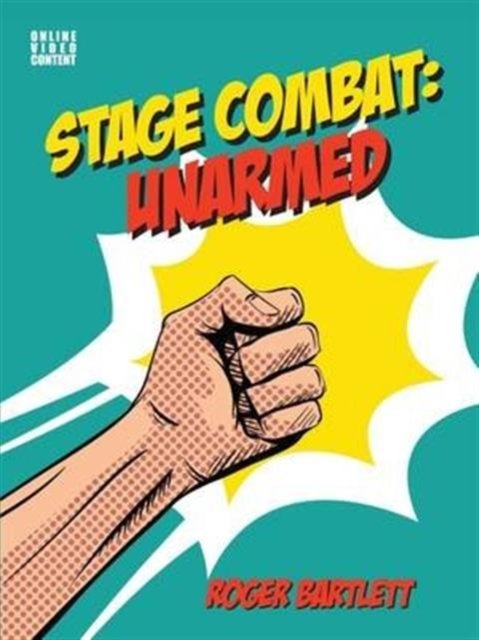 Stage Combat: Unarmed