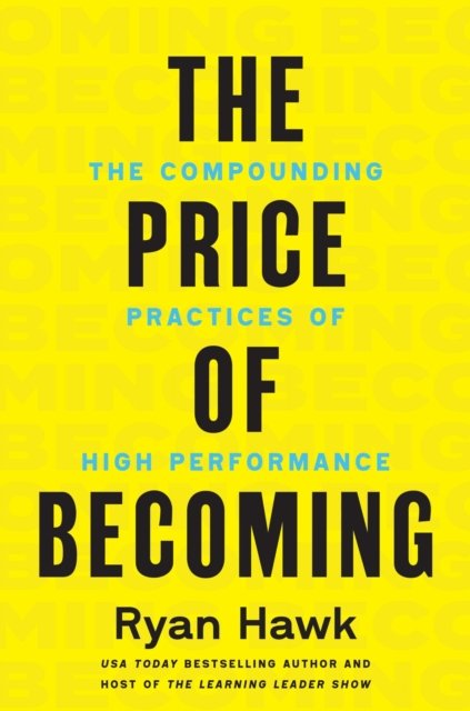 The Price of Becoming