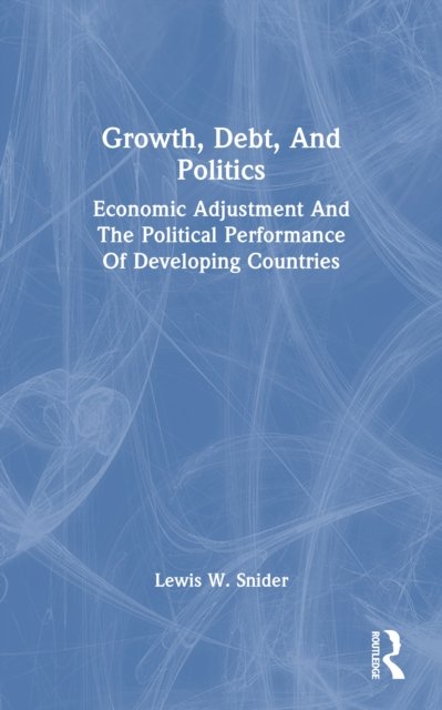 Growth, Debt, And Politics