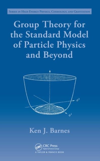 Group Theory for the Standard Model of Particle Physics and Beyond
