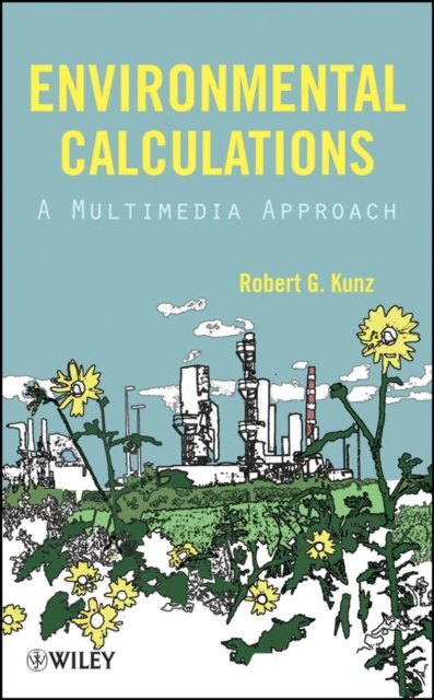 Environmental Calculations – A Multimedia Approach
