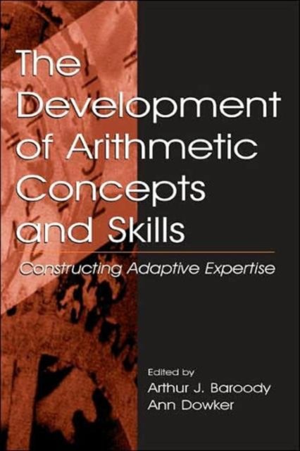 The Development of Arithmetic Concepts and Skills