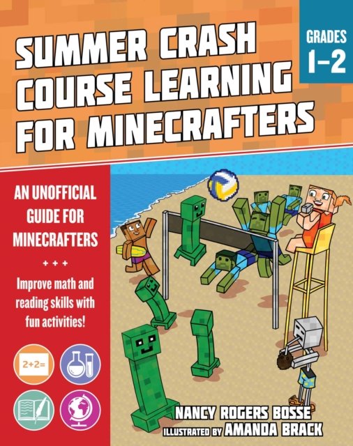 Summer Learning Crash Course for Minecrafters: Grades 1–2