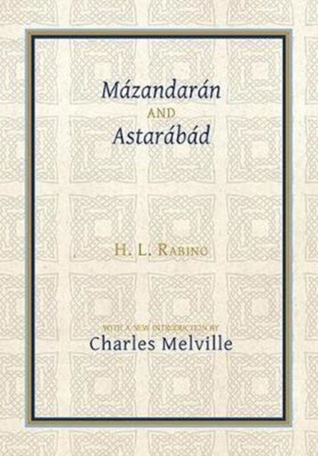 Mazandaran and Astarabad
