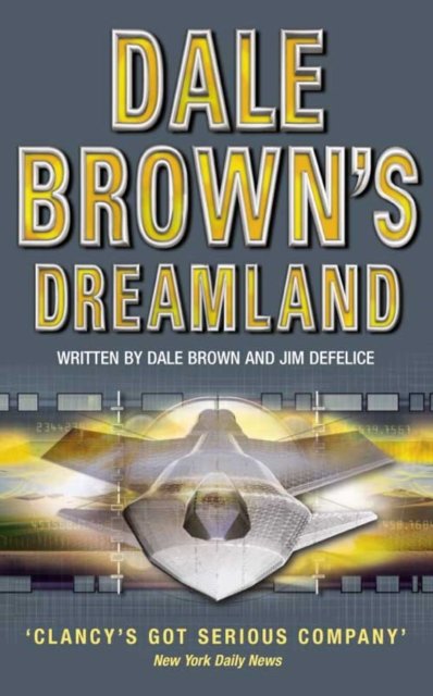 Dale Brown’s Dreamland