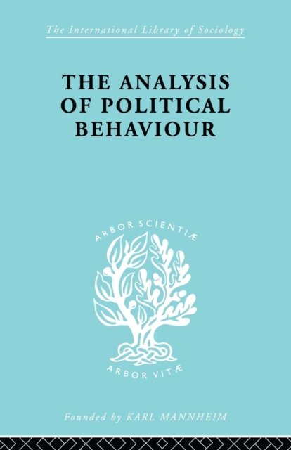 The Analysis of Political Behaviour