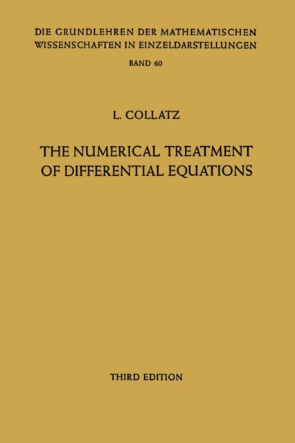 The Numerical Treatment of Differential Equations