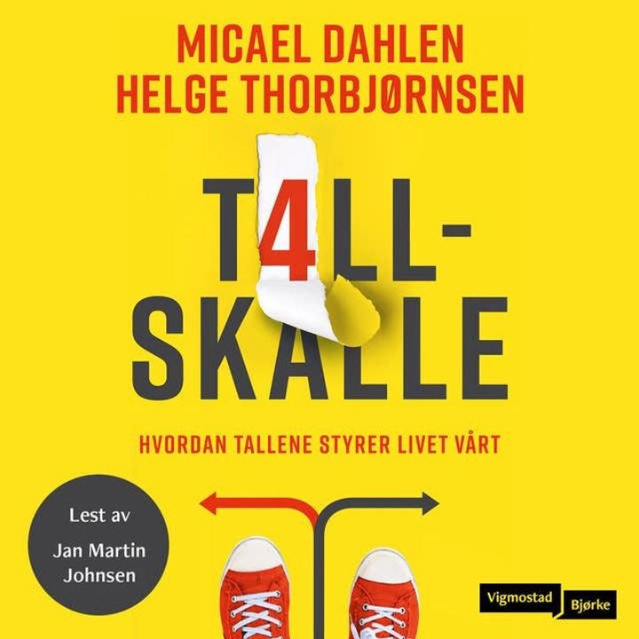 Tallskalle - hvordan tallene styrer livet vårt