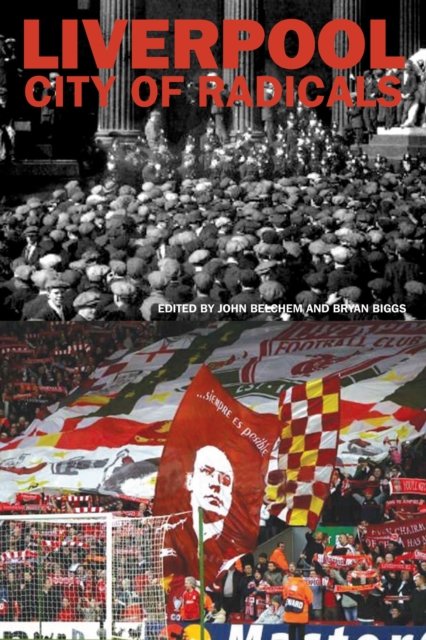 Liverpool City of Radicals