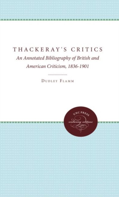 Thackeray''s Critics