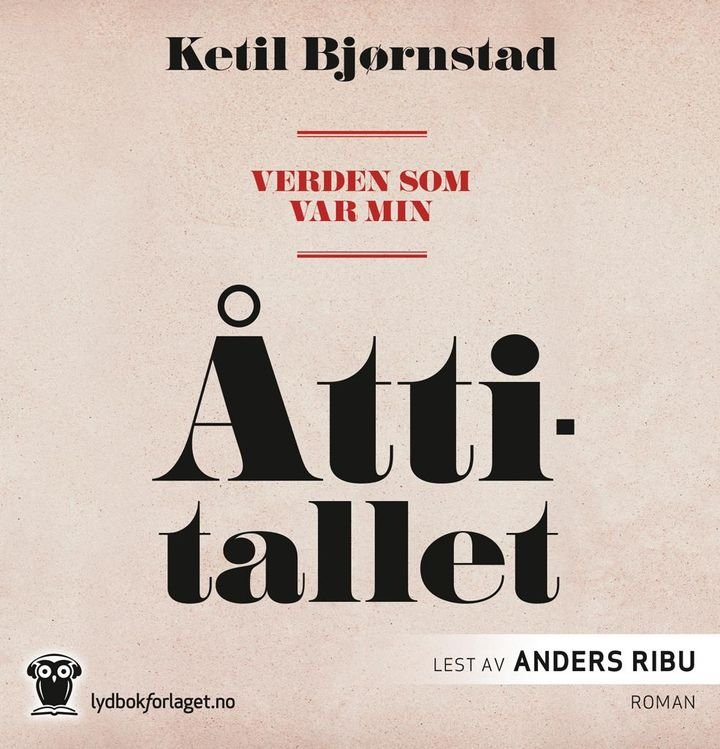 Verden som var min - Åttitallet