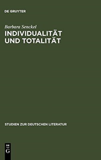 Individualitat und Totalitat