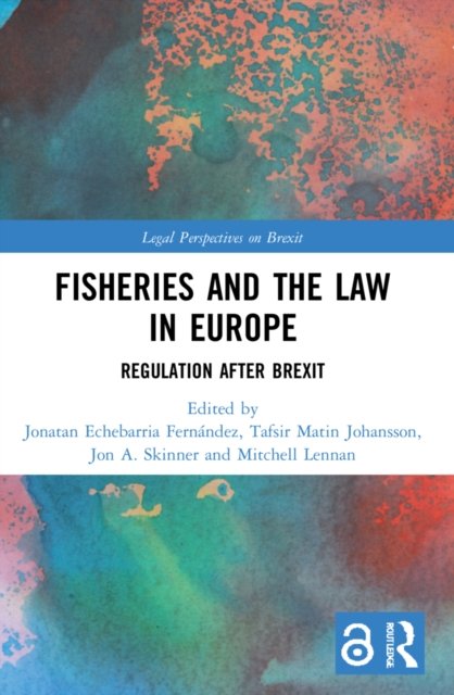 Fisheries and the Law in Europe