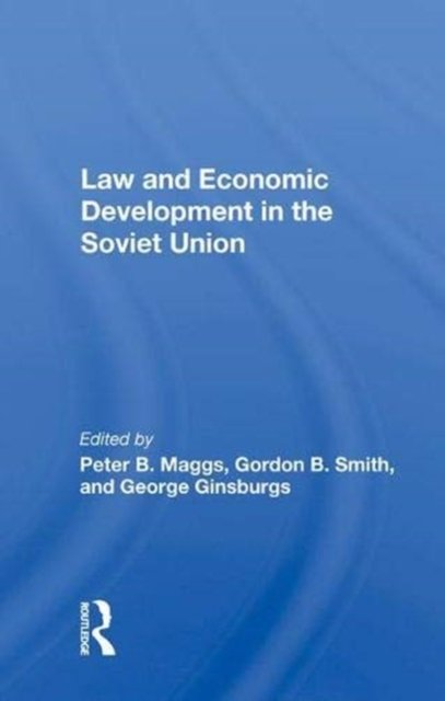 Law and Economic Development in the Soviet Union