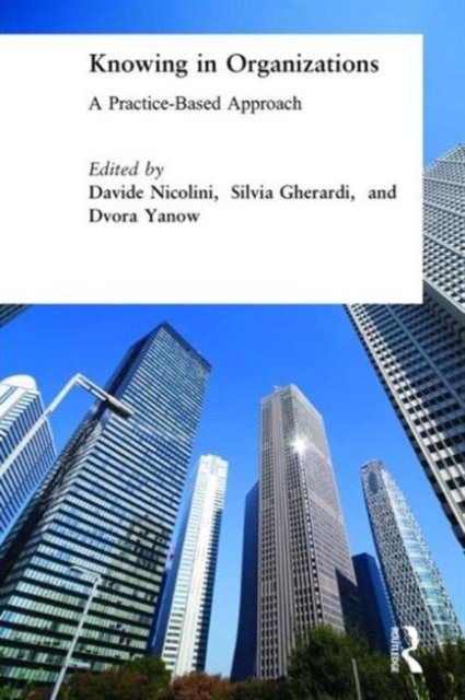 Knowing in Organizations