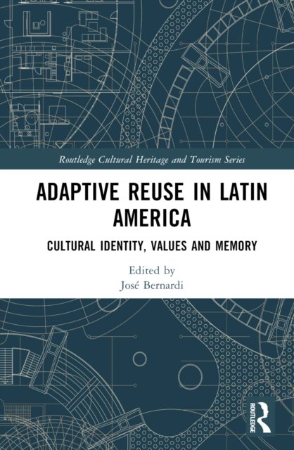 Adaptive Reuse in Latin America
