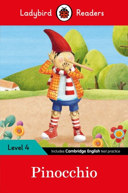 Pinocchio - Ladybird Readers Level 4