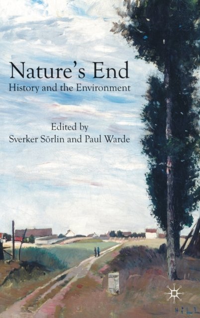 Nature''s End