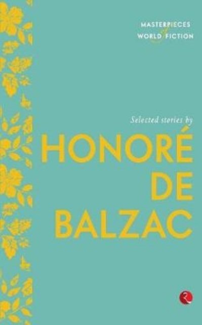Selected Stories by Honor De Balzac