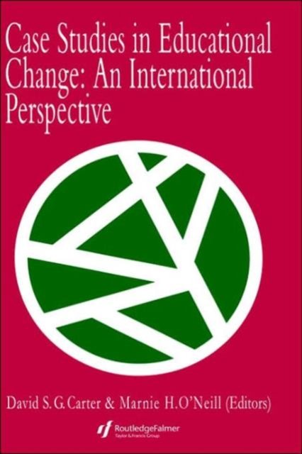 Case Studies In Educational Change