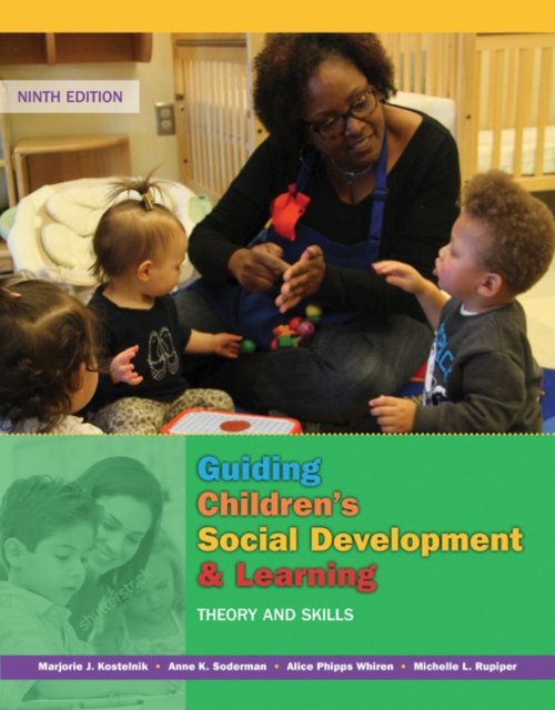 Guiding Children''s Social Development and Learning