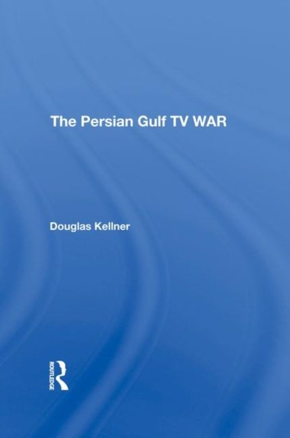 The Persian Gulf TV War