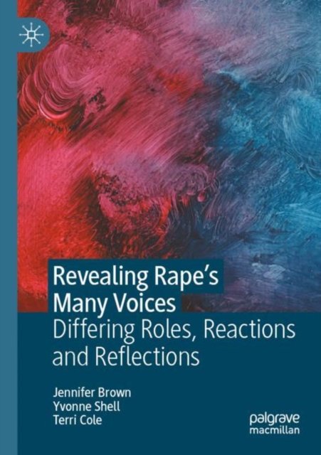 Revealing Rape?s Many Voices