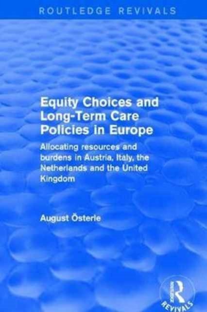 Revival: Equity Choices and Long-Term Care Policies in Europe (2001)