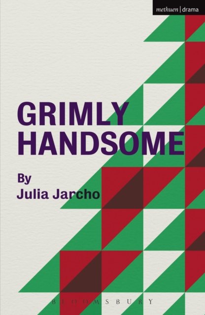 Grimly Handsome