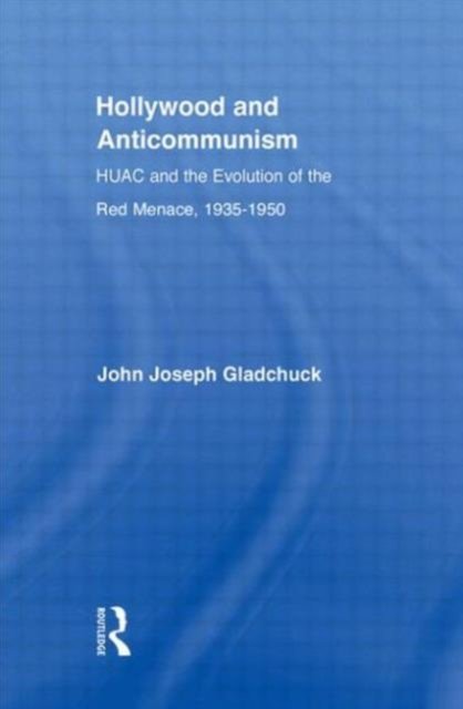 Hollywood and Anticommunism