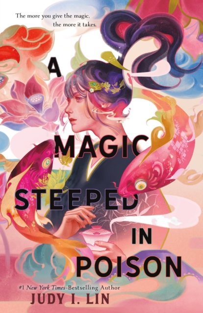 The Magic Steeped in Poison