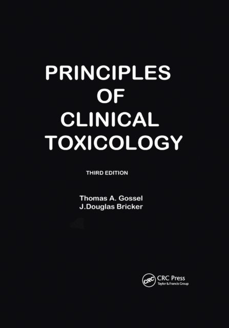 Principles Of Clinical Toxicology