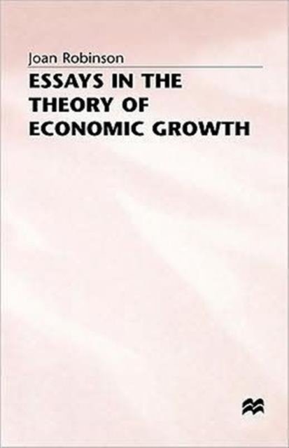 Essays in the Theory of Economic Growth