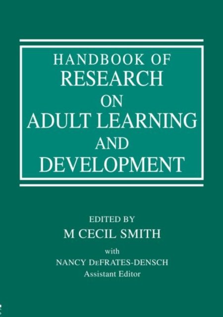 Handbook of Research on Adult Learning and Development