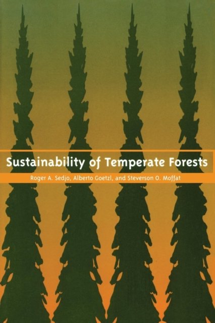 Sustainability of Temperate Forests