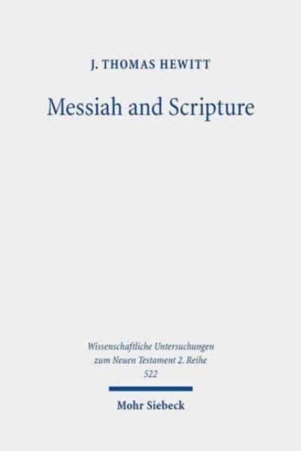 Messiah and Scripture