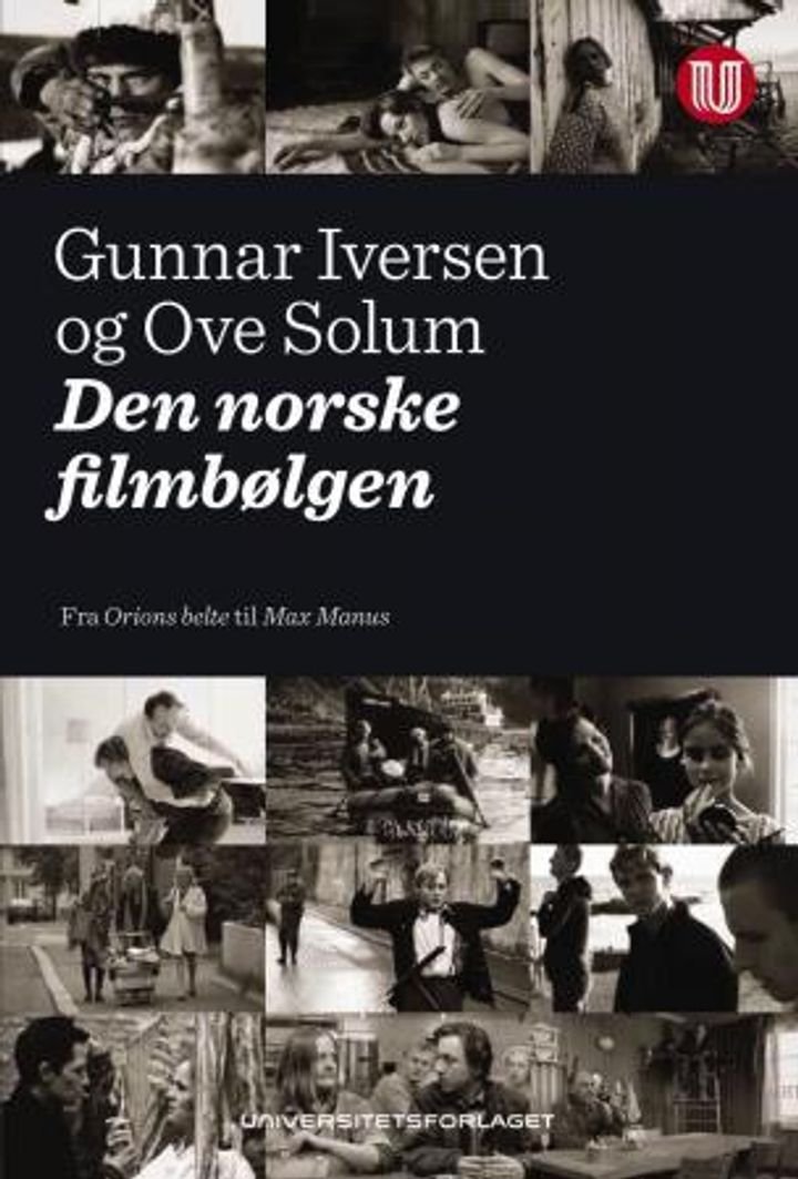 Den norske filmbølgen - fra Orions belte til Max Manus