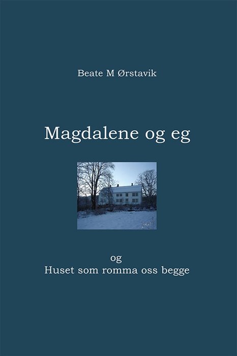 Magdalene og eg
