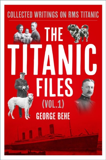 Titanic Files (Vol.1)