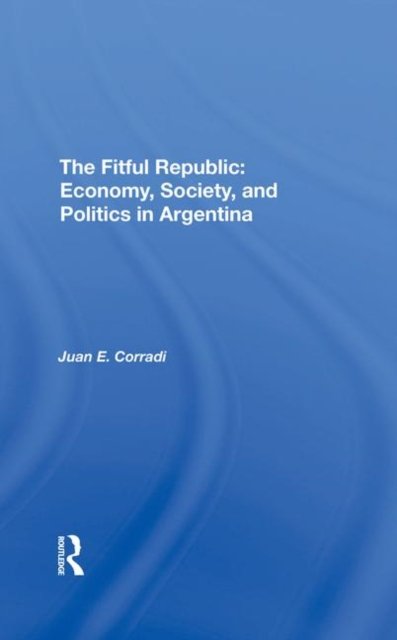 The Fitful Republic