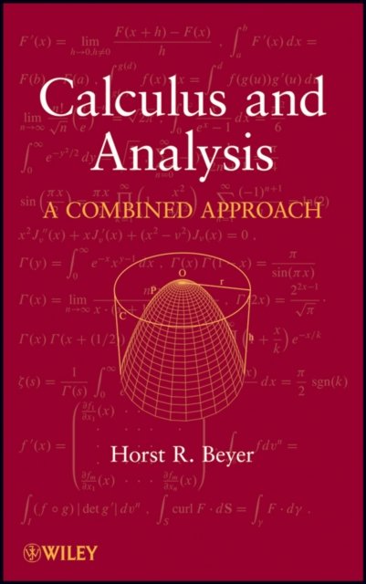 Calculus and Analysis – A Combined Approach