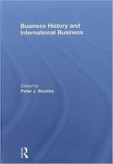 Business History and International Business